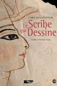 Le scribe qui dessine movie poster