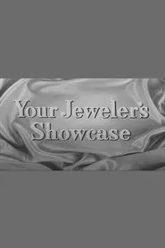 Your Jeweler's Showcase tv show poster