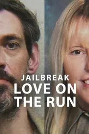Jailbreak: Love on the Run movie poster