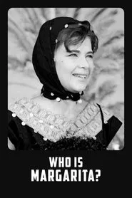 Who Is Margarita? movie poster