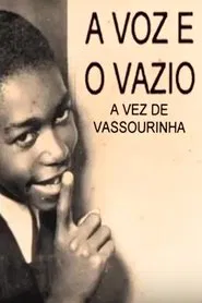 Vassourinha: The Voice and The Void movie poster