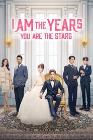 I Am the Years You Are the Stars movie poster