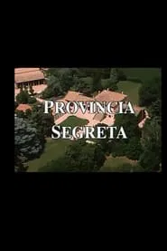 Provincia Segreta movie poster