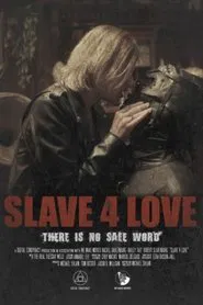 Poster do filme Slave 4 Love
