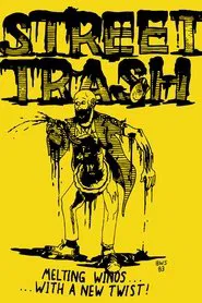 Street Trash movie poster