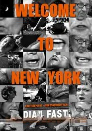 Welcome to New York movie poster