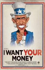 Poster do filme I Want Your Money