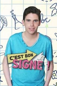 C'est bon signe ! tv show poster