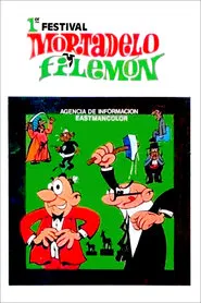Poster do filme Primer festival de Mortadelo y Filemón
