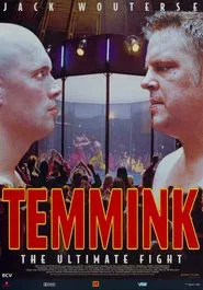 Poster do filme Temmink: The Ultimate Fight