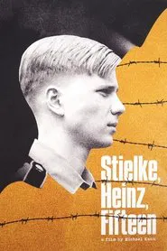 Poster do filme Stielke, Heinz, Fifteen...