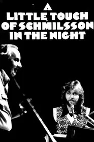 A Little Touch of Schmilsson in the Night movie poster