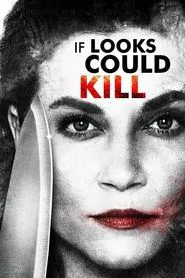 If Looks Could Kill movie poster