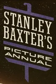 Stanley Baxter's Picture Annual movie poster