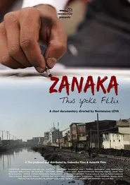 Zanaka, Thus Spoke Felix movie poster