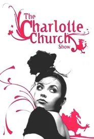 Poster da série The Charlotte Church Show