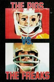 Poster do filme The Pigs vs. The Freaks