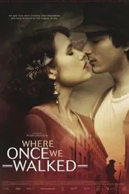 Poster da série Where Once We Walked