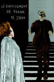 The Ravishing of Frank N. Stein movie poster