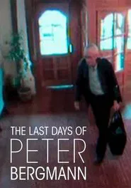 Poster do filme The Last Days of Peter Bergmann