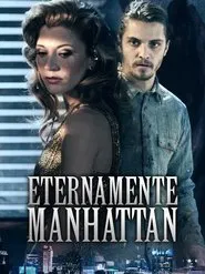 Poster do filme Eternamente Manhattan