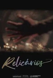 Relicários movie poster