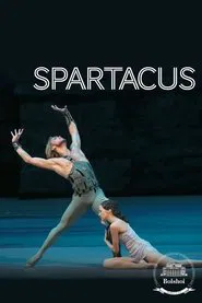 Poster do filme Bolshoi Ballet: Spartacus