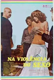 Na Violência do Sexo movie poster