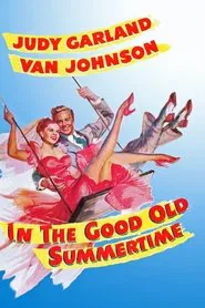 In the Good Old Summertime movie poster