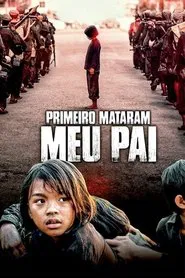 Poster do filme Primeiro Mataram Meu Pai