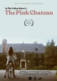 The Pink Chateau movie poster