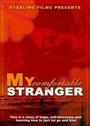 My Comfortable Stranger movie poster