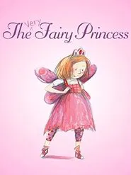 The Very Fairy Princess movie poster