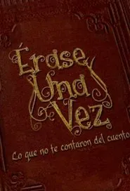 Érase Una Vez tv show poster