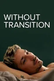 Without Transition movie poster