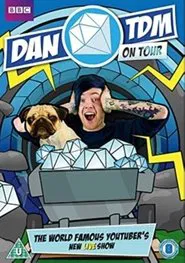 DanTDM On Tour movie poster
