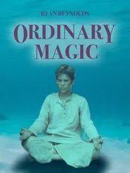 Ordinary Magic movie poster