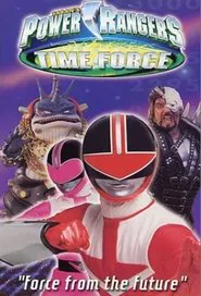 Poster do filme Power Rangers Time Force: Force from the Future