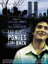 The Day the Ponies Come Back movie poster