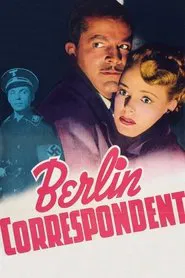 Berlin Correspondent movie poster
