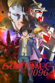 Mobile Suit Gundam Unicorn RE:0096 tv show poster