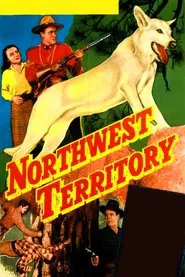 Northwest Territory movie poster