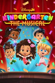 Disney Junior Kindergarten: The Musical tv show poster