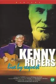Kenny Rogers: Live By Request movie poster