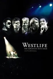 Westlife: The Greatest Hits Tour movie poster