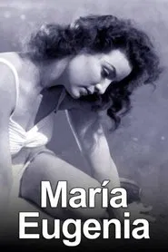 Poster do filme María Eugenia