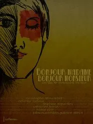 Bonjour Madame, Bonjour Monsieur movie poster