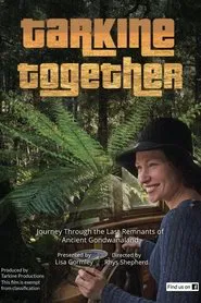 Tarkine Together movie poster
