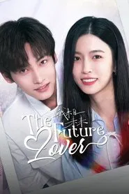 The Future Lover tv show poster
