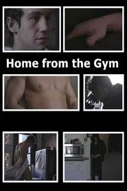 Poster do filme Home from the Gym